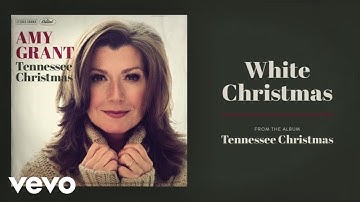 Amy Grant - White Christmas