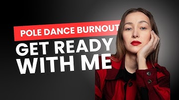 GRWM while I talk about my Burnout