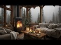 Foggy Winter Day Cozy Cabin Ambience Quiet Nature Sounds And Crackling Fire Foggy Winter Day Cozy Cabin Ambience Quiet Nature Sounds And Crackling Fire
