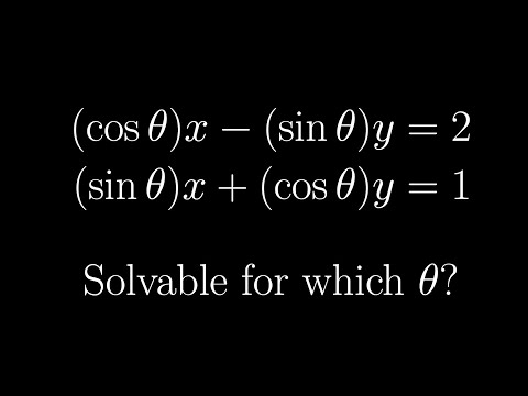 Oxford Mathematics Admissions Test - Linear system with trig coefficients