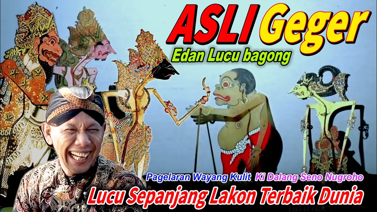 BAGONG ASLI LUCU SEPANJANG LAKON WAYANG KULIT KI DALANG SENO NUGROHO