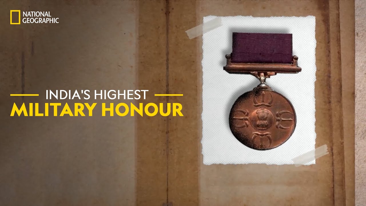 India s Highest Military Honour Know Your Country National India s Highest Military Honour Know Your Country National