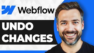 How to Undo Changes in Webflow (2026 Guide)