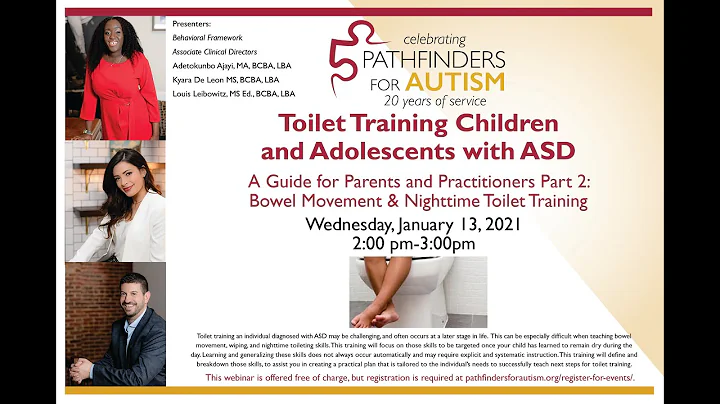 Toilet Training Children and Adolescents with ASD: A Guide for Parents and Practitioners Part 2