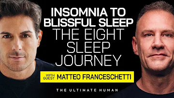 Insomnia to Blissful Sleep – The 8 Sleep Journey With Matteo Franceschetti