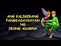 KALIGIRANG PANGKASAYSAYAN NG IBONG ADARNA - PAGLAGANAP NG KORIDO SA PANAHON NG ESPANYOL | Filipino 7 Mp3 Song