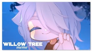 Willow Tree Meme || GachaLife\/Club [ Part 3 ]