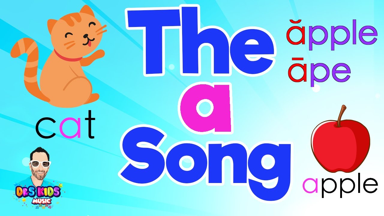 THE A SONG 🎶 Phonics Song Vowel Letter A How To Pronounce YouTube