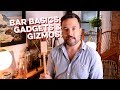 Bar Gadgets & Gizmos | Bar Basics