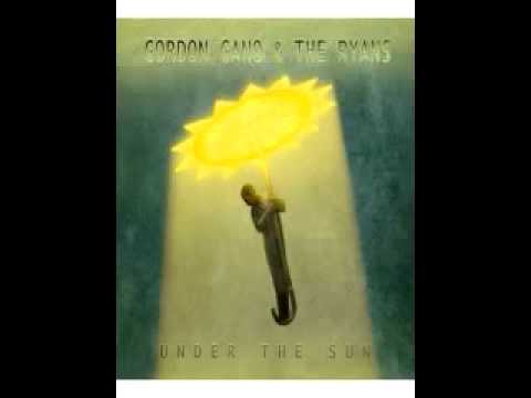 Gordon Gano & The Ryans — GORDON GANO & THE RYANS - "UNDER THE SUN" 2009