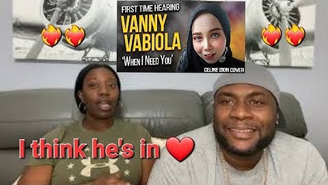 SINGER Reaction | VANNY VABIOLA - Celine Dion - When I Need You | I think he just fell in ❤