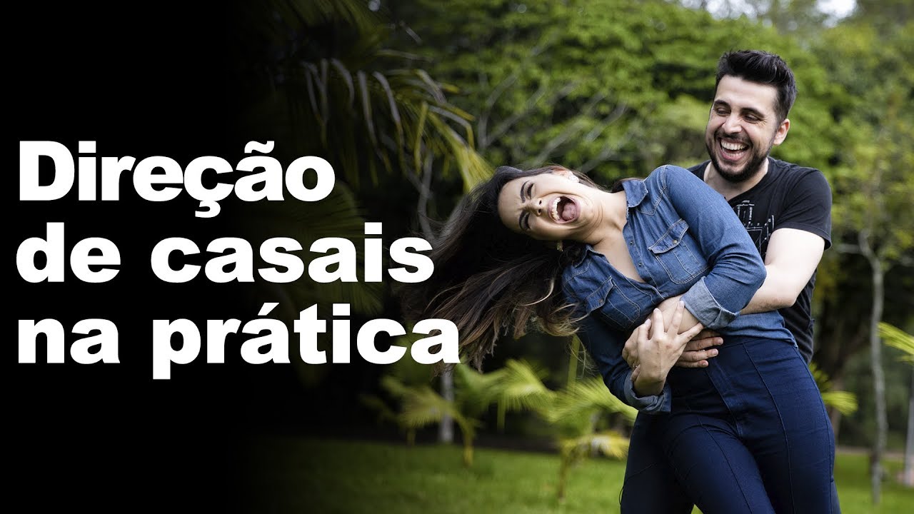 Direção de casais na prática