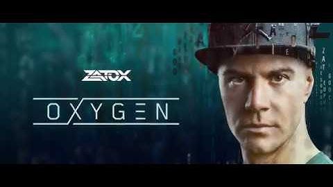 ZATOX - OXYGEN ( ALBUM TRAILER )