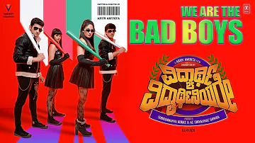 Vidyarthi Vidyarthiniyare - Bad Boys Full Video | Chandan Shetty,Manoj, Amar, Bhavana, Manasvi