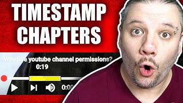 How To Add Time Stamp Chapters To YouTube Videos