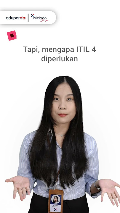 Dambaan Perusahaan Kelas Dunia! Inilah Manfaat ITIL 4 #ITIL #shorts