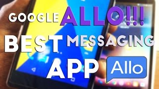 Google Allo App Review  Best Messaging App Ever For Android & IPhone screenshot 1