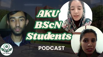 Aga Khan University Experience | BScN Test | Interview