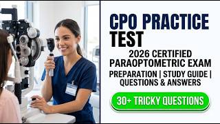 2026 CPO Exam Prep: Certified Paraoptometric Practice Test and Ultimate Study Guide Review
