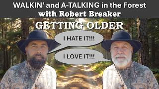 GETTING OLDER Walkin and A-Talking #gettingolder #oldage #beingold #old #aging
