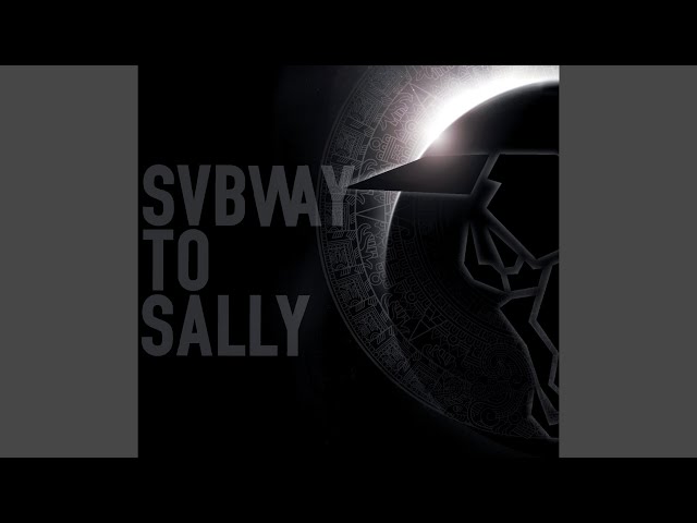 Subway To Sally - Am Ende des Wegs