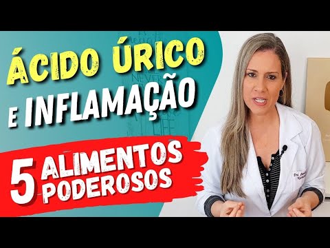 5 Alimentos para BAIXAR O ÁCIDO ÚRICO e DESINFLAMAR!