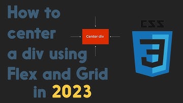 The Ultimate Guide to Centering a Div in 2023!