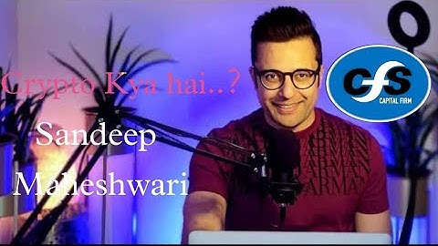 Crypto Kya hai || What is Crypto || By- Sandeep Maheshwari