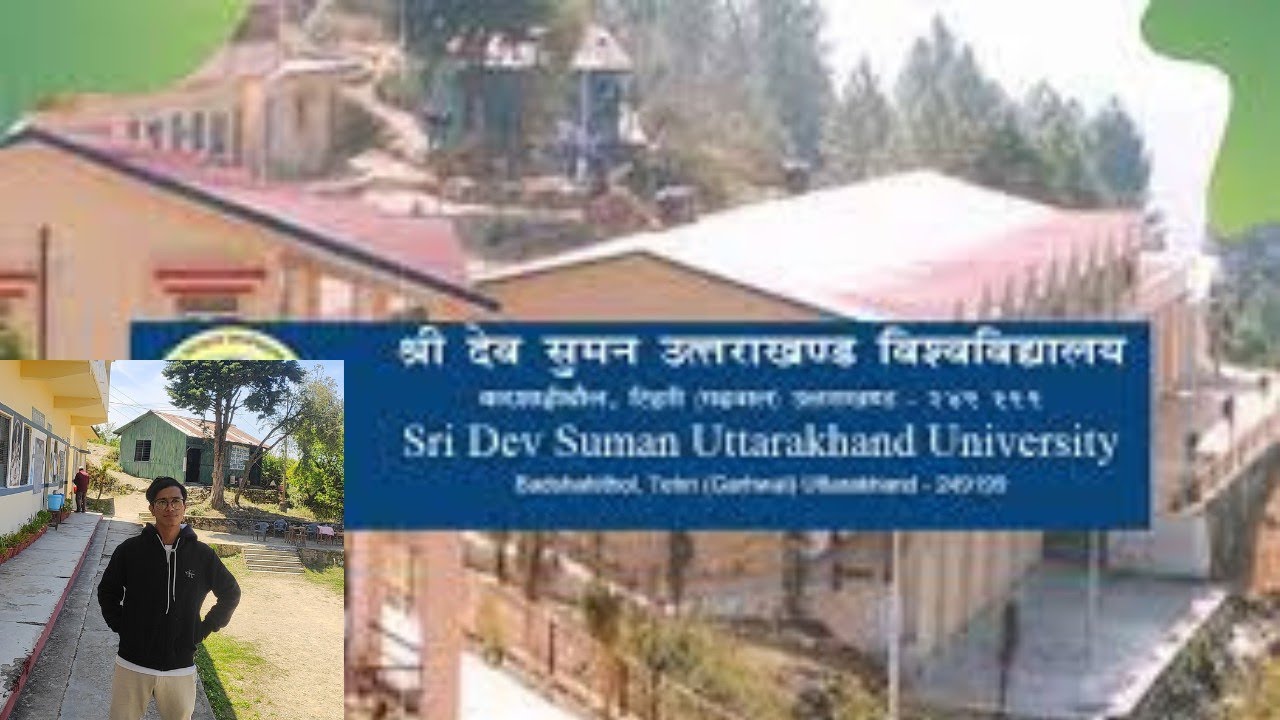 How To Go Sri Dev Suman Uttarakhand University Tehri Garhwal (SDSUV) State University Uttarakhand.
