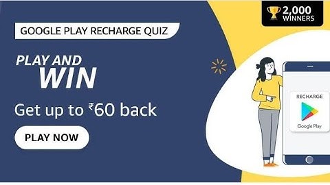 Amazon Google Play Recharge Quiz Answers Today | 23 March 2022 | Daily QuizTime