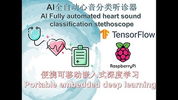 AI Fully automated heart sound classification stethoscope, mobile health on Raspberry Pi
