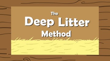 The Deep Litter Method for your Chicken Coop