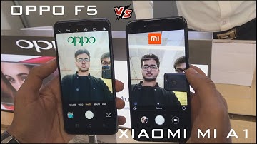 MIA1 VS OPPO F5  comparison on Camera, Design , Hardware, software