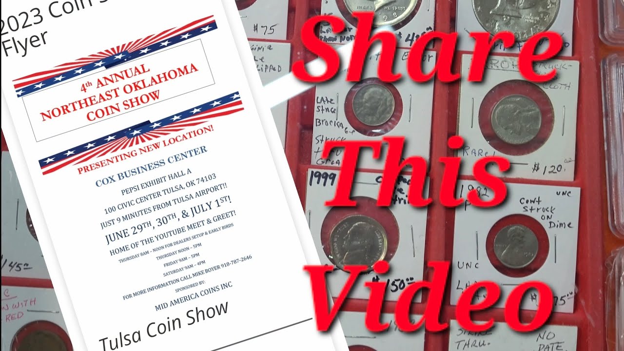 GIANT TULSA COIN SHOW! NorthEastOklahomaCoinShow YouTube