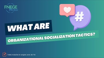 What are organizational socialization tactics?