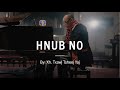 "Hnub No" by Xh. Cheng Yang (Xh. Txawj Tsheej Yaj) Hmong Wedding Song - Official Music Video.