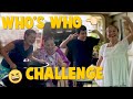 Who's Who Challenge  | CANDY & QUENTIN | OUR SPECIAL LOVE