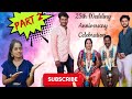 25th wedding anniversary celebration silver jubilee amma appa love 