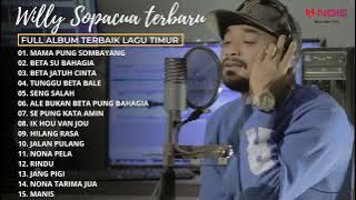 MAMA PUNG SOMBYANG - WILLY SOPACUA (FULL ALBUM WILLY SOPACUA TERBAIK 2022)