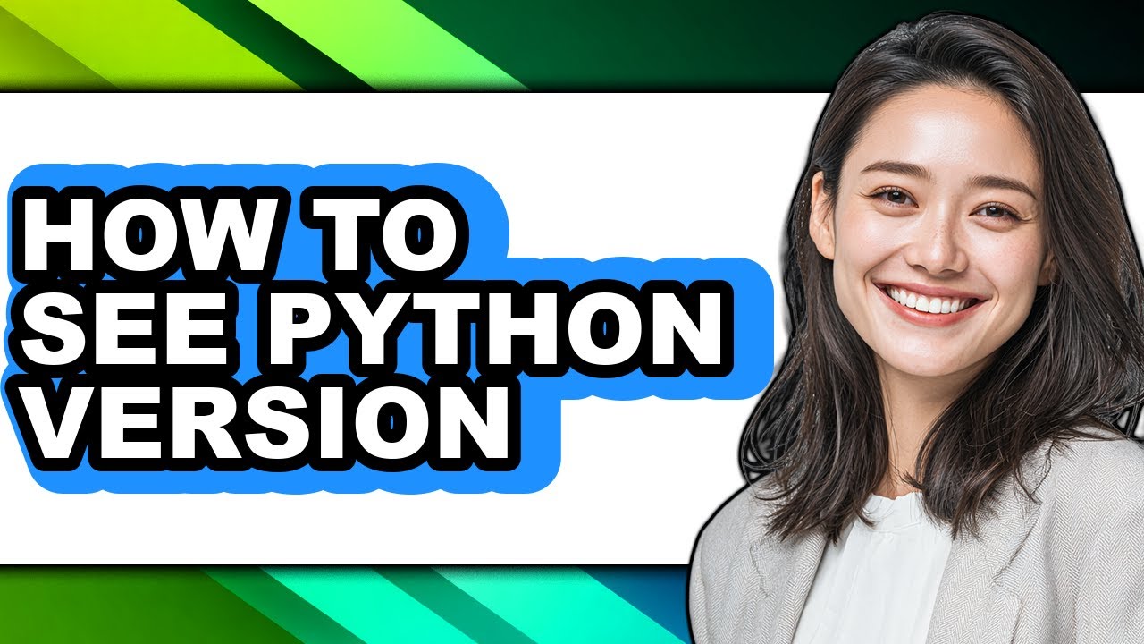 How to See Python Version (updated) - YouTube