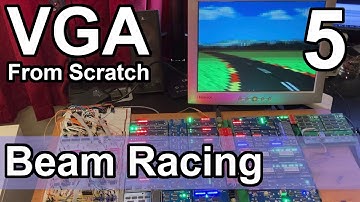 Beam Racing - VGA from Scratch - Part 5