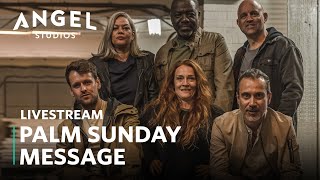Testament | A Palm Sunday Message
