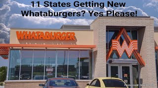 11 States Getting New Whataburgers Yes Please!