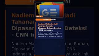 Nadiem Makarim Jadi Tahanan Rumah, Dipasang Gelang Deteksi - CNN Indonesia #Shorts