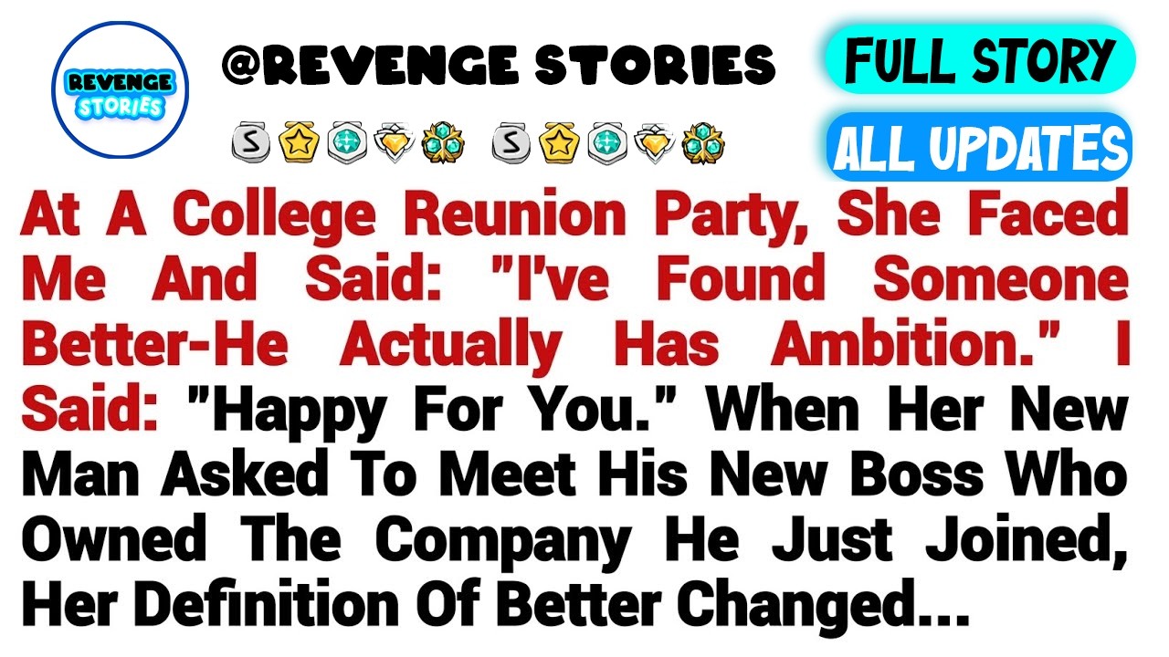 [FULL STORY] At A College Reunion Party, She Faced Me And Said: 