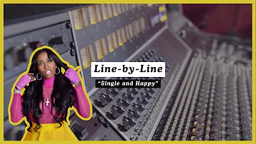 Kash Doll - Single & Happy (Line by Line)