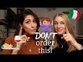 what NOT to do when ordering in Italy