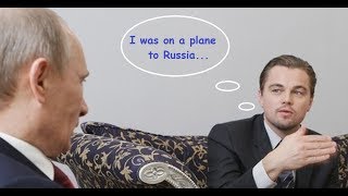 Putin and DiCaprio about Leo's flight to Russia