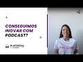 Contedos para produo de podcast quais as tendncias do momento  audioblog  mkt4edu