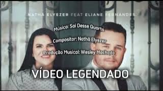 Sai desse quarto-Eliane Fernandes/Letra